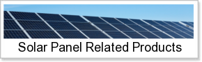 Solar Panel Related Products